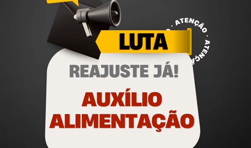 Sintero e Sindsaúde definem estratégias de luta em defesa do reajuste do auxílio alimentação