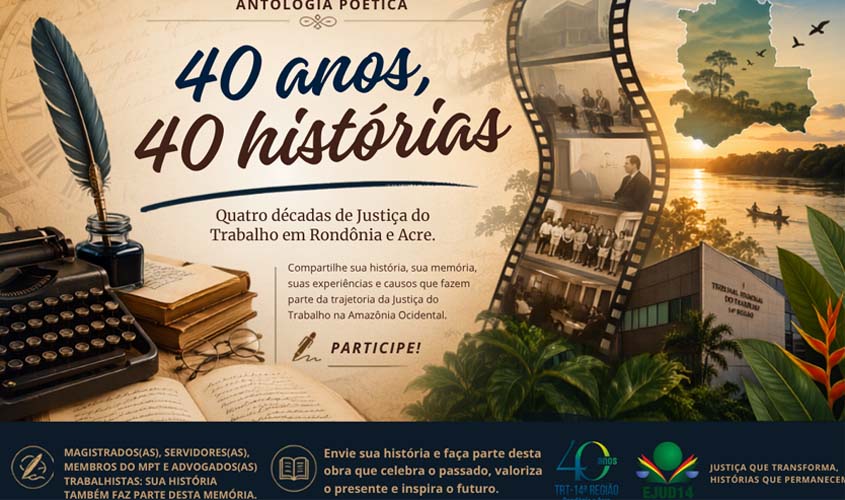 Escola Judicial convida para antologia dos 40 anos do TRT-14