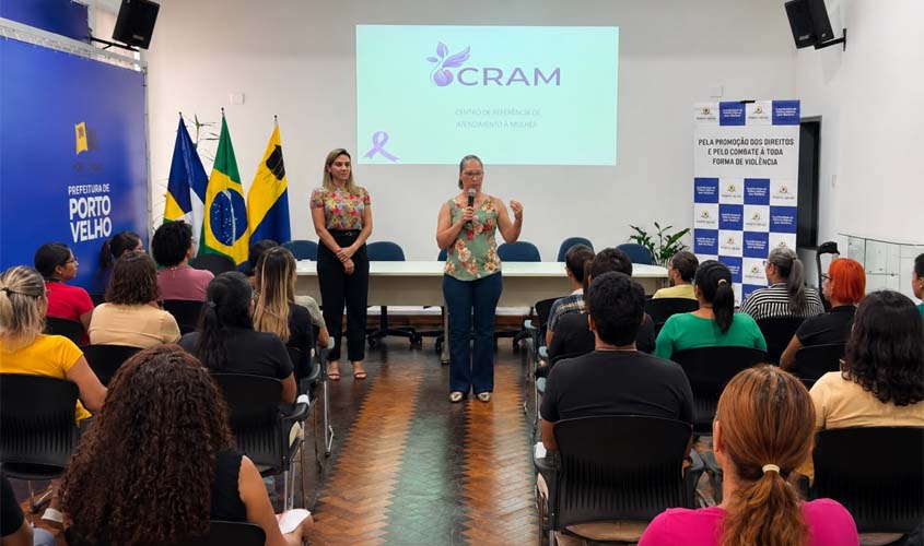 Prefeitura destaca atendimento do Cram a mulheres vítimas de violência