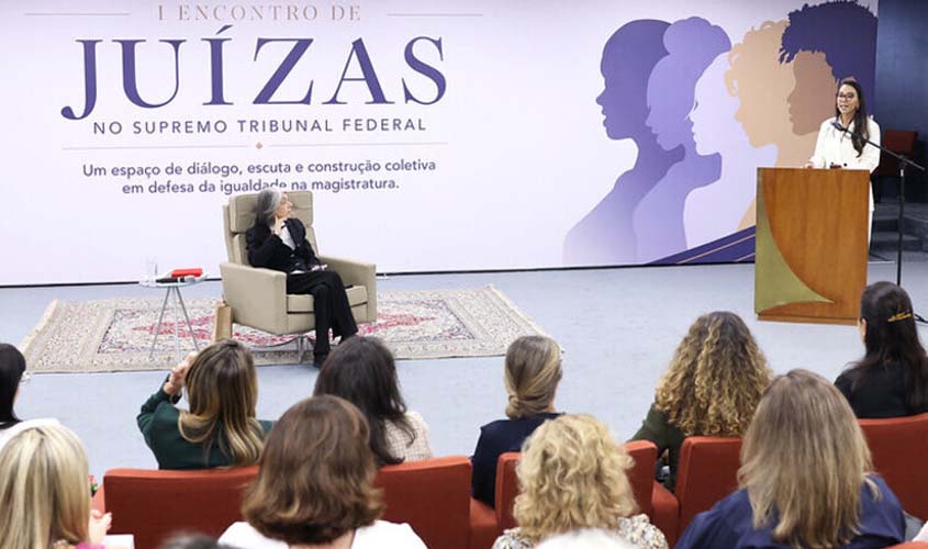 Juízas do TJRO participam de encontro no STF por equidade de gênero