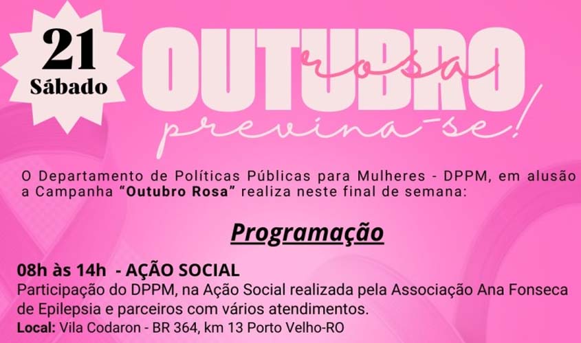 Departamento de Políticas Públicas para Mulheres de Porto Velho realiza ação do Outubro Rosa