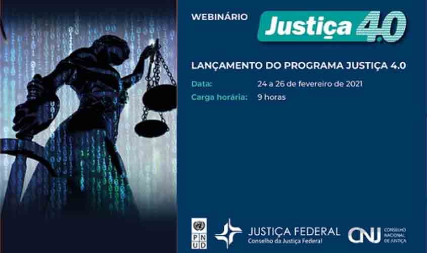 CNJ convida tribunais para participar do lançamento do Programa Justiça 4.0