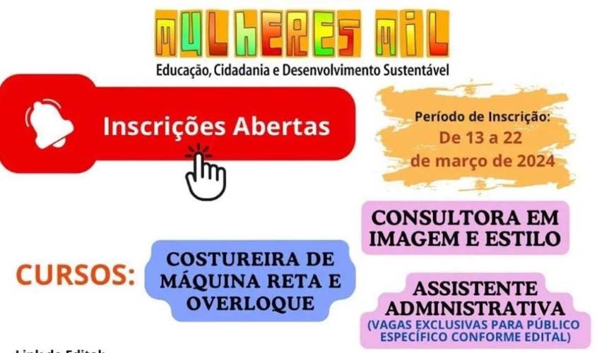 Inscrições para 110 vagas de cursos do Programa Mulheres Mil encerram-se hoje