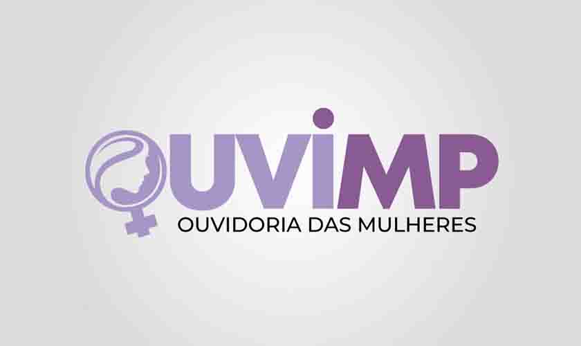 MP instala na próxima segunda-feira a Ouvidoria das Mulheres, canal especializado para recebimento de denúncias sobre violências