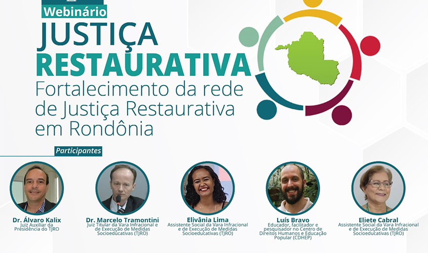 Webinário sobre justiça restaurativa em Rondônia fortalecerá rede