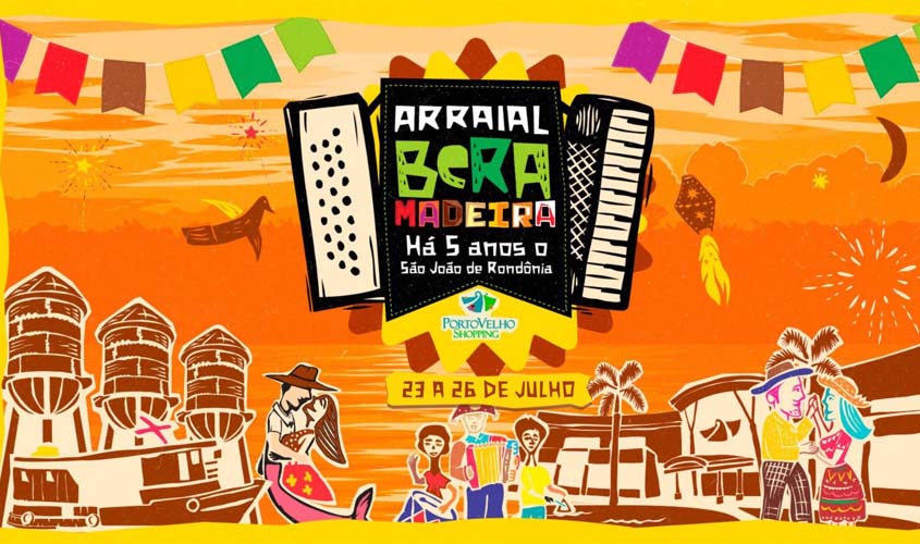 Arraial Beramadeira começa nesta quinta-feira em RO