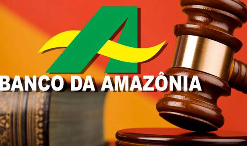 Sindicato garante, na Justiça, que funcionários do Banco da Amazônia que ocupam funções de confiança por mais de 10 anos tem direito à incorporação da gratificação de função