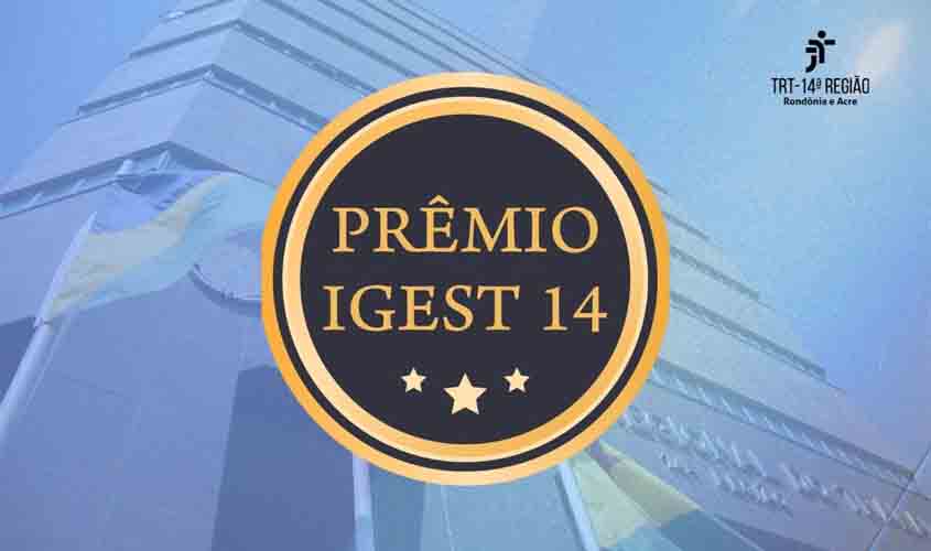 TRT-14 cria de forma permanente o Certificado de Excelência e o de Melhoria IGEST14