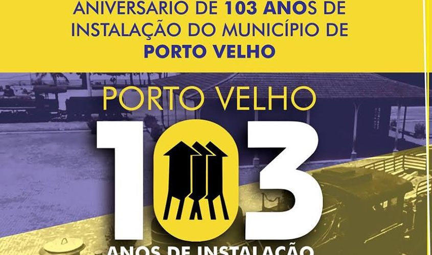 103 anos de Porto Velho serão Comemorados na quarta, na EFMM