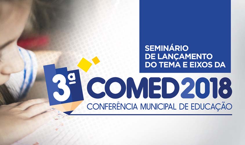 Tema da 3º Comed será conhecido em evento no Teatro Banzeiros