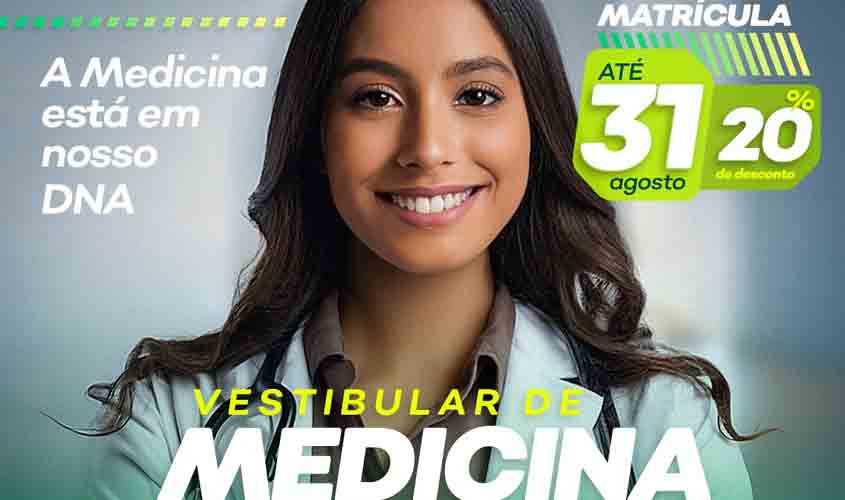 Vestibular de Medicina 2025 da FIMCA Jaru: Inscrições Abertas