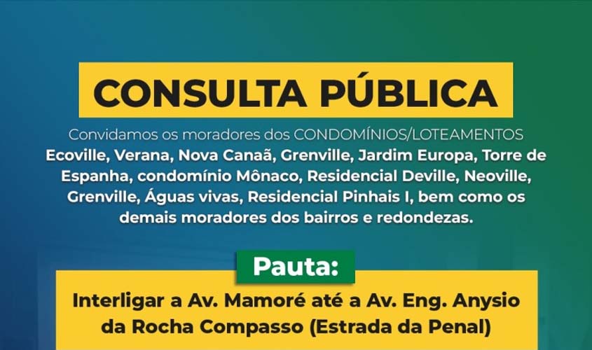 Prefeitura realizará Consulta Pública para debater a interligação da avenida Mamoré e Engenheiro Anysio da Rocha Compasso