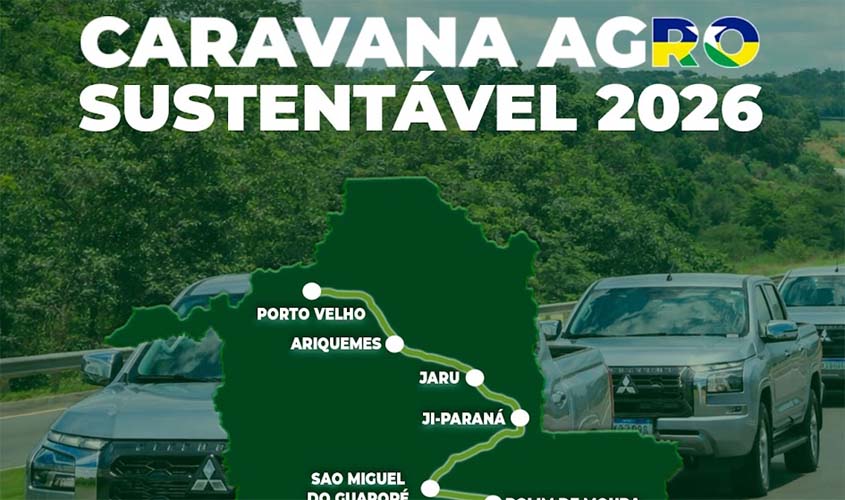 Inscrições abertas para Caravana Agro Sustentável RO 2026