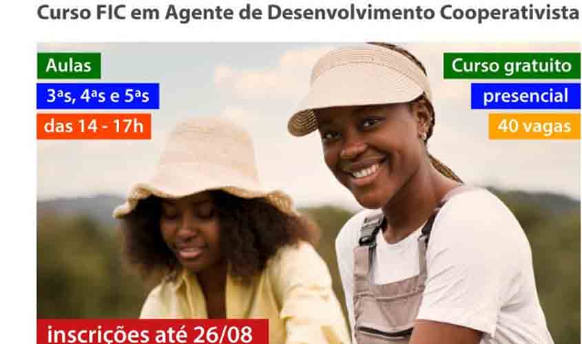 IFRO oferece 40 vagas no curso de Agente de Desenvolvimento Cooperativista no Campus Porto Velho Zona Norte