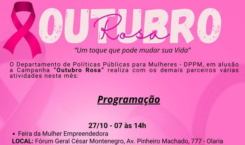 Departamento de Políticas Públicas para Mulheres de Porto Velho leva ações do Outubro Rosa à população