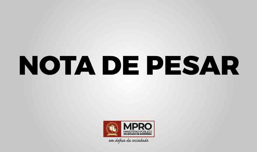 Nota de Pesar - Ministério Público de Rondônia