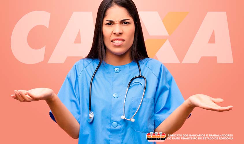Sindicato denuncia Caixa por reduzir afastamento