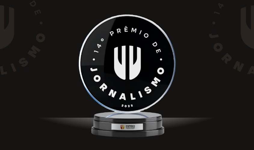 MPRO entrega 14º Prêmio de Jornalismo na quarta