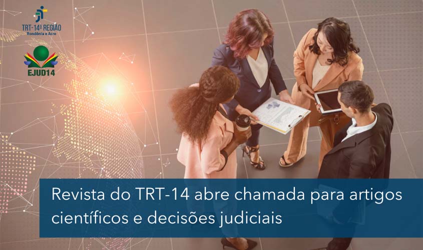 TRT-14 abre chamada para artigos científicos