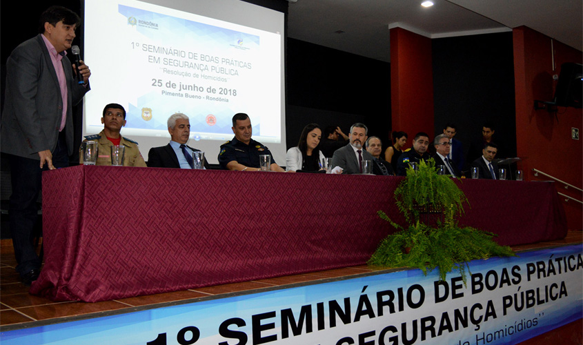 Cleiton Roque destaca eficiência das policias Civil e Militar em seminário de segurança pública 
