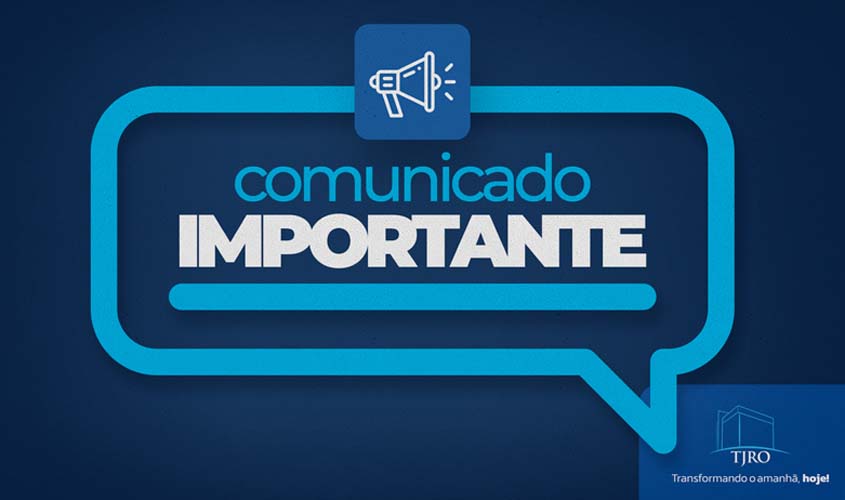 TJRO muda expediente e suspende prazos no dia 29