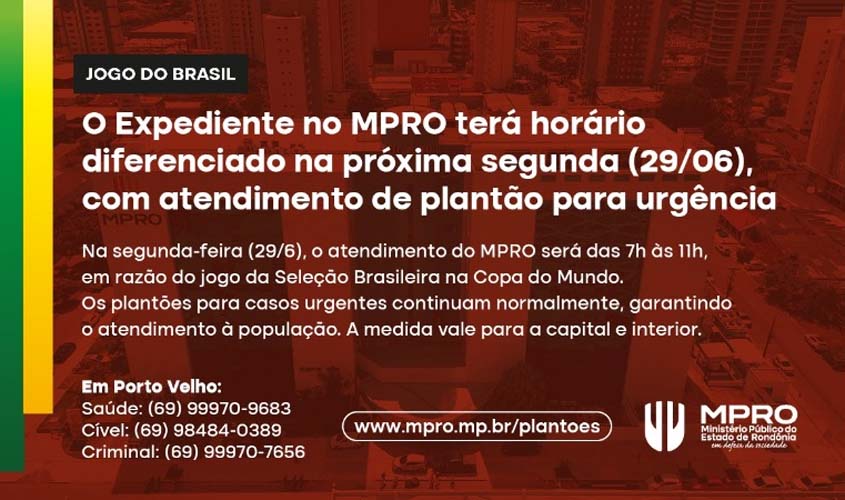 Expediente do MPRO muda na segunda com plantão