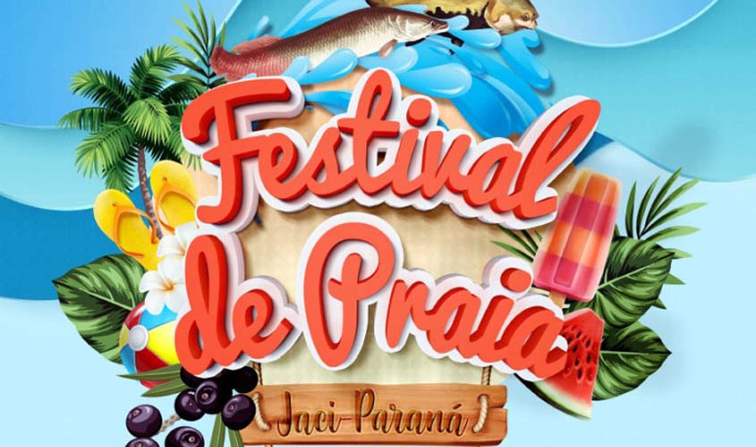 Festival de Praia de Jaci-Paraná contará com atrações variadas