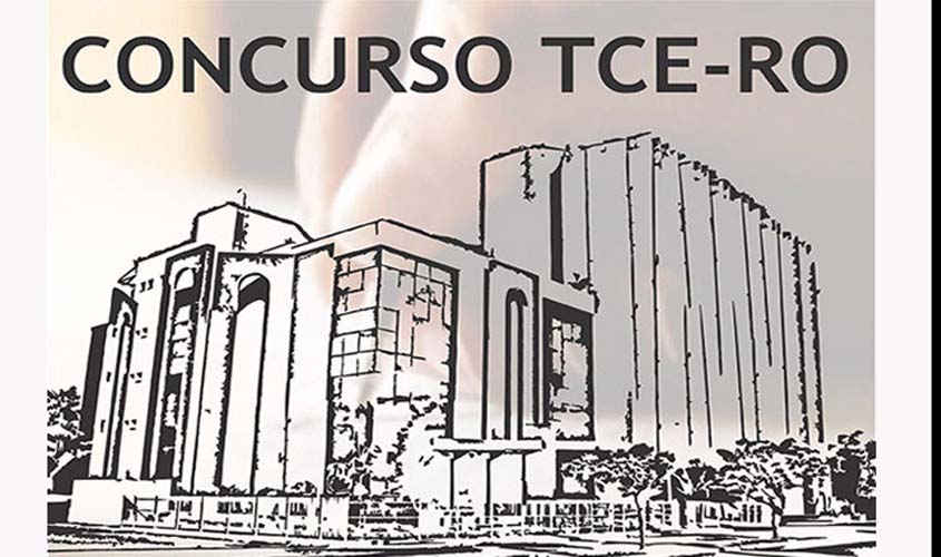 TCE-RO lança edital com vagas para analista de TI e auditor de controle externo