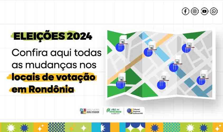 Eleições 2024: Confira aqui todas as mudanças nos locais de votação em Rondônia