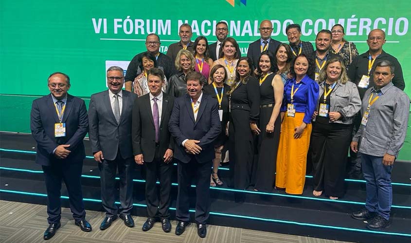 Lideranças rondonienses participam do VI Fórum Nacional do Comércio em Brasília