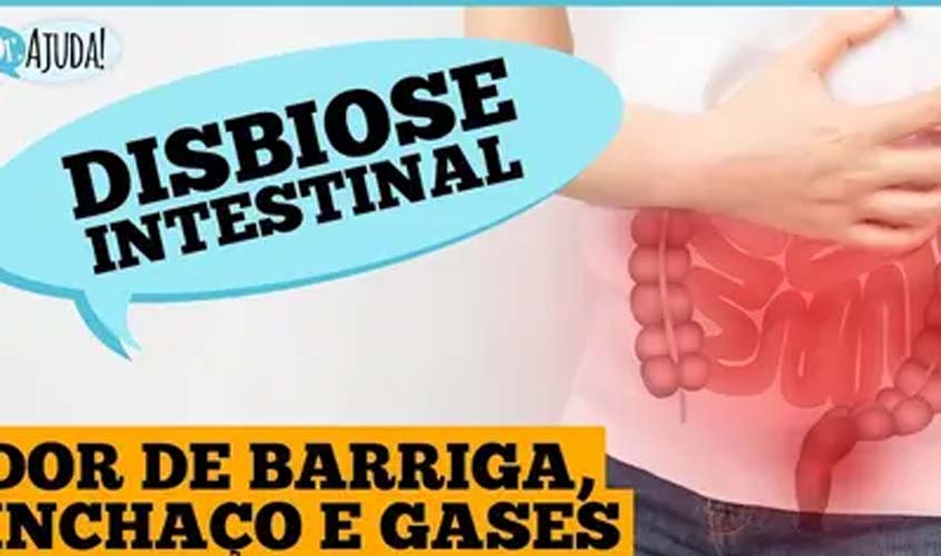 Disbiose: quando o intestino se desequilibra