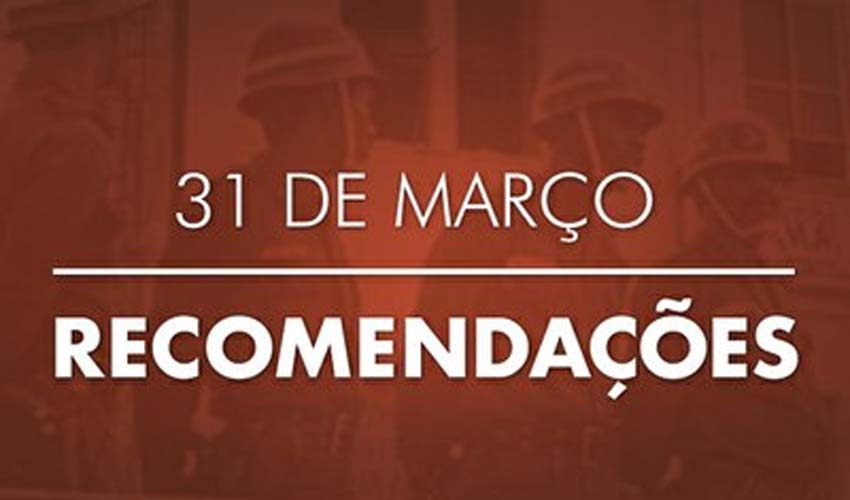 MPF recomenda a comandos militares em todo o Brasil que se abstenham de comemorações ao golpe de Estado de 1964