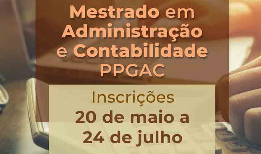 Inscrições abertas para 1° turma do Mestrado em Administração e Contabilidade no campus UNIR