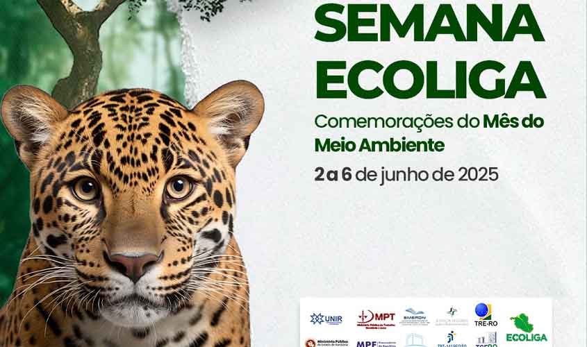 VEM AÍ: Ecoliga de Rondônia promoverá programação especial em comemoração ao Mês do Meio Ambiente