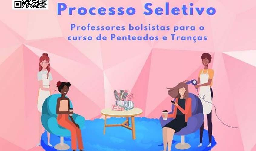 Campus Ji-Paraná está selecionando bolsistas para atuar nos cursos de Pintura em Tecido e de Penteados e Tranças