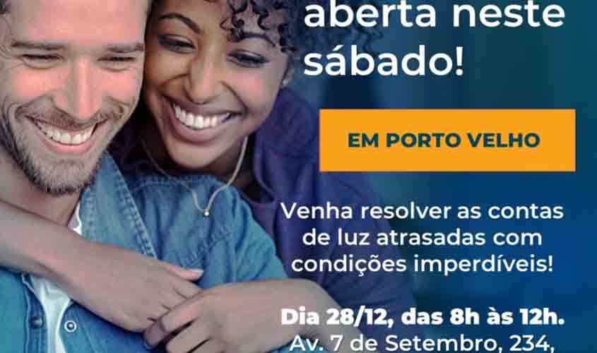 Energisa abre agência em Porto Velho neste sábado (28/12) para negociação de débitos