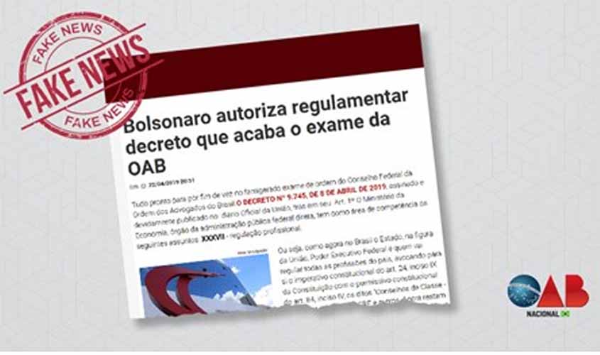 É falsa a notícia sobre decreto que acaba com necessidade de inscrição na OAB para exercício da advocacia