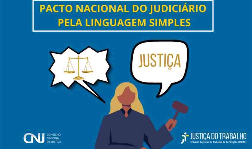 TRT-14 firma acordo com CNJ de Linguagem Simples na comunicação judicial