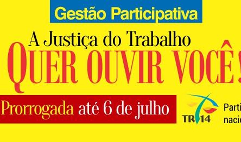 Justiça do Trabalho de Rondônia e Acre prorroga prazo para consulta pública