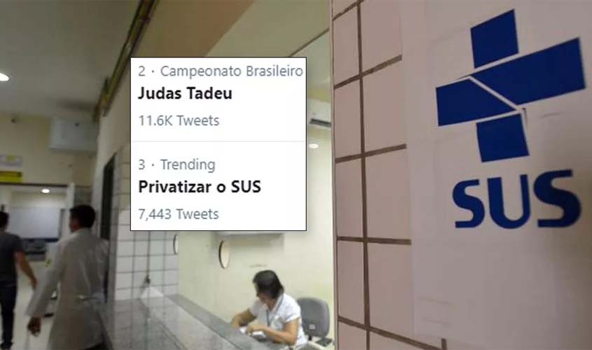 “Privatizar o SUS” é assunto mais comentado nas redes e internautas chamam governo de “genocida”