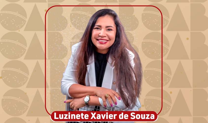 Mãe atípica: advogada Luzinete Xavier é nomeada como presidente da Comissão de Defesa dos Direitos da Pessoa com Deficiência