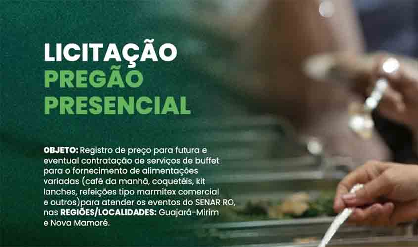 SENAR Rondônia realiza Pregão Presencial para Registro de Preço