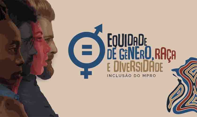 MP institui Política Interinstitucional de Equidade de Gênero, Raça e Diversidade