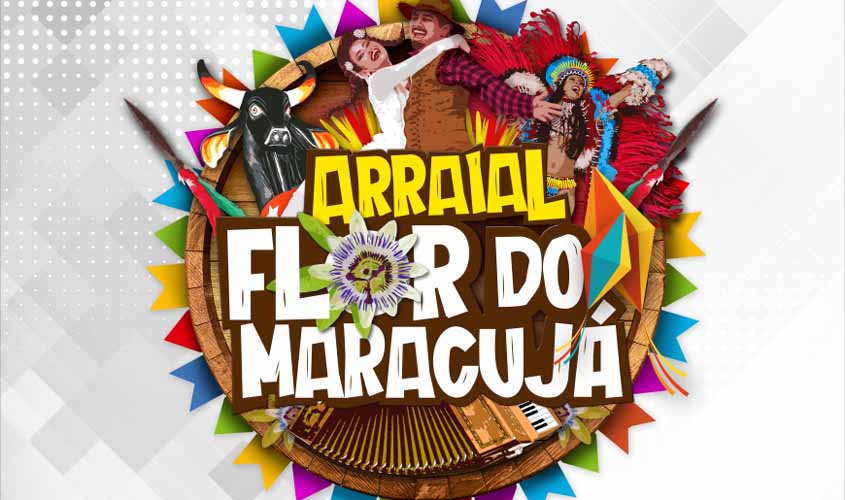 Arraial Flor do Maracujá será lançado oficialmente neste domingo (2), em Porto Velho