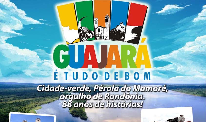 Cidade turística de Guajará completa 88 anos
